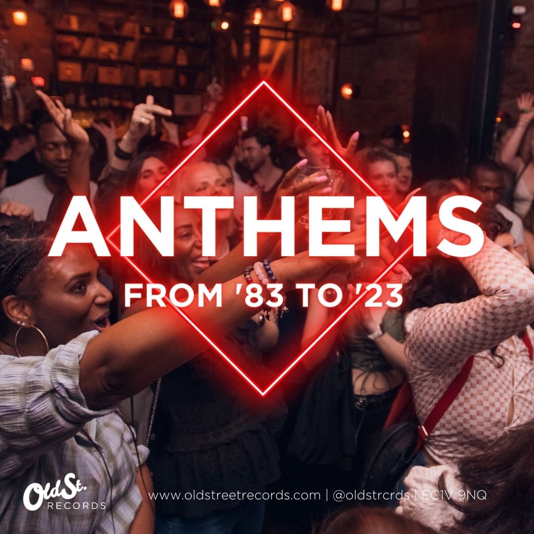 Anthems '83 - '23 at Old Street Records, Shoreditch.